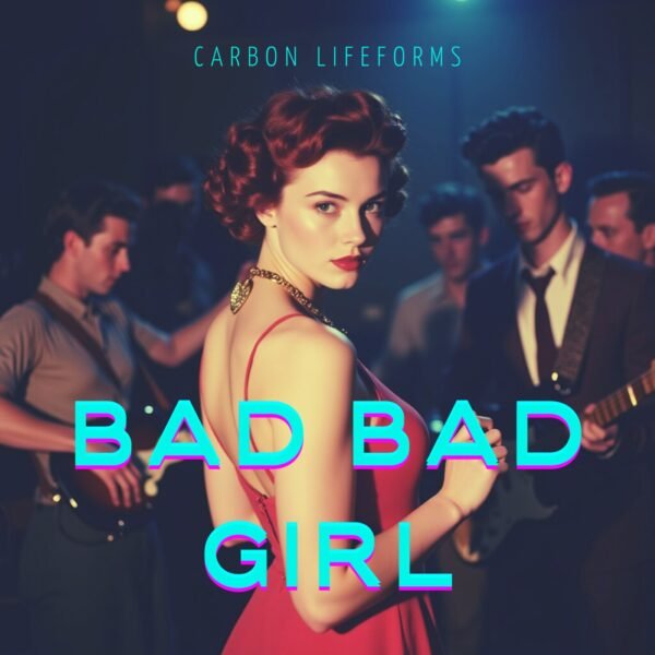 Bad, Bad Girl