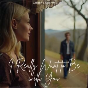 I Really Want To Be With You